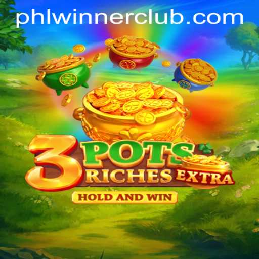 Unveiling '3potsExtra' and the Rise of PHLWINNER CLUB in Gaming